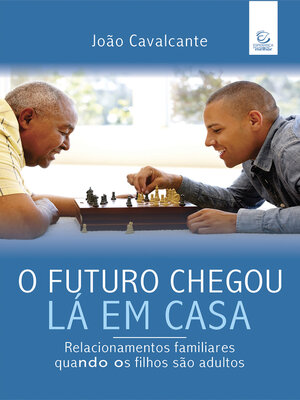 cover image of O futuro chegou lá em casa--eBook